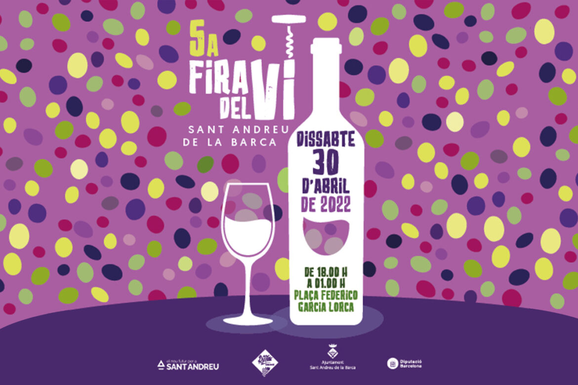 5º Edición de la Feria del Vino en Sant Andreu de la Barca